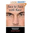 Face to Face with Race