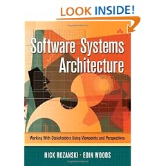 Software Systems Architecture: Working With Stakeholders Using Viewpoints and Perspectives