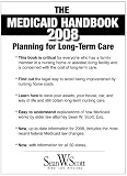 The Medicaid Handbook 2008- Protecting Your Assets From Nursing Home Costs