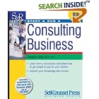 Start and Run a Consulting Business (Start and Run ...) (Start and Run a) by  Douglas Gray
