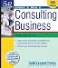 Books : Start & Run a Consulting Business (Start & Run ...) (Start & Run a)