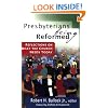 Presbyterians Being Reformed: Reflections on What the Church Needs Today