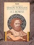 The case books of Simon Forman : sex and society in Shakespeare's age