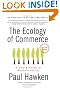The Ecology of Commerce: A Declaration of Sustainability (Collins Business Essentials)