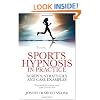 Sports Hypnosis in Practice: Scripts, Strategies and Case Examples