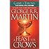 A Feast for Crows: A Song of Ice and Fire (Game of Thrones)