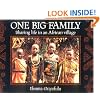 One Big Family: Sharing Life in an African Village