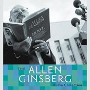 The Allen Ginsberg Audio Collection | [Allen Ginsberg]