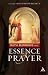 Essence of Prayer