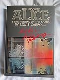 The complete Alice ; & The hunting of the snark