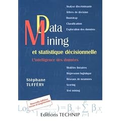 Data Mining et statistique d�cisionnelle - Nouvelle �dition
