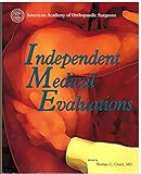 Independent medical evaluations
