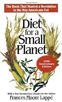 Diet for a Small Planet (20th Anniversary Edition)