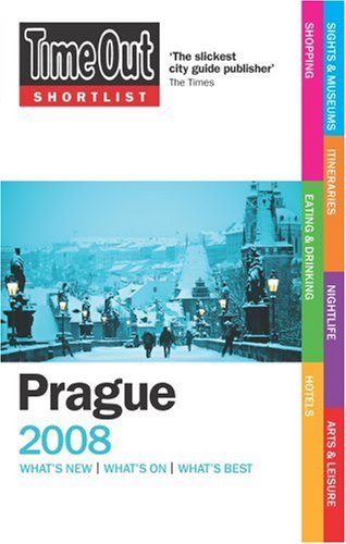 City Travel Guides Discounted  Books : "Time Out" Shortlist Prague 2008 (Time Out Shortlist Prague)