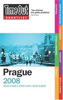 Time Out Shortlist Prague 2008 (Time Out Shortlist)