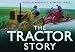 The Tractor Story (Story series)