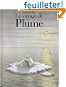 Le voyage de Plume