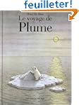 Le voyage de Plume