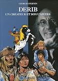 Revue Les Editions du Lombard  / Derib : Un créateur et son univers