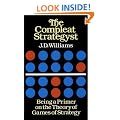 The Compleat Strategyst: Being a Primer on the Theory of Games of Strategy