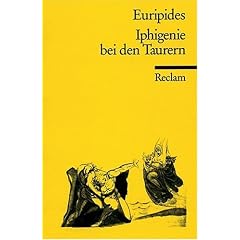 Iphigenie bei den Taurern: Trag�die