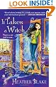 It Takes a Witch: A Wishcraft Mystery