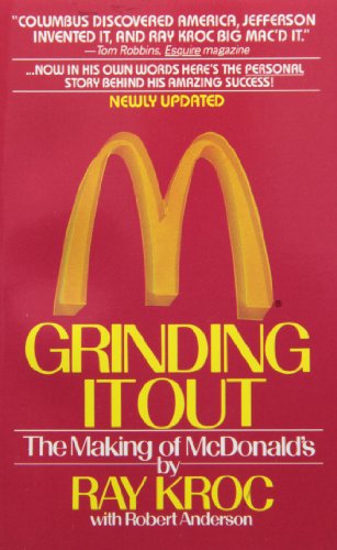 Grinding It Out: The Making Of McDonald's