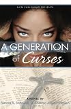 A Generation of Curses