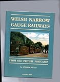 Welsh narrow gauge railways from old picture postcards