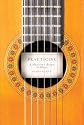 Practicing: A Musician's Return to Music