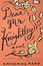 Dear Mr. Knightley: A Novel