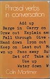 Phrasal verbs in conversation