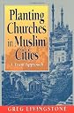 Planting Churches in Muslim Cities: A Team Approach
