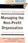 Managing the Non-Profit Organization: Principles and Practices