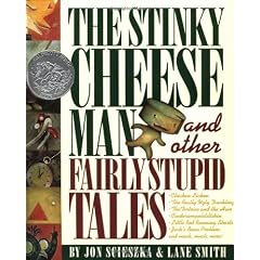The Stinky Cheese Man and Other Fairly Stupid Tales (Viking Kestrel picture books)