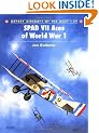 SPAD VII Aces of World War I (Osprey Aircraft of the Aces)