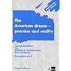 Arbeitsbl�tter Englisch: Arbeitsbl�tter The American dream - promise and reality: 32 Arbeitsbl�tter mit didaktisch-methodischen Kommentaren. Sekundarstufe 2
