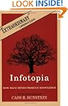Infotopia: How Many Minds Produce Kno...