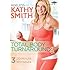 Ageless with Kathy Smith: Total Body Turnaround