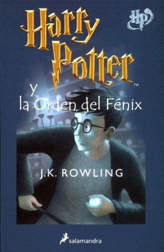 Harry Potter y La Orden del Fenix - Tapa Dura (Spanish Edition)