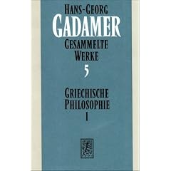 Gesammelte Werke, 10 Bde., Bd.5, Griechische Philosophie 1