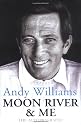 Moon River And Me: The Autobiography