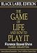 Books : Black Label Edition - The Game of Life and How to Play it