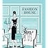 Fashion House: Illustrated Interiors from the Icons of Style