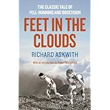 feet in the clouds a tale of fell running and obsession