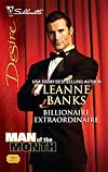 Billionaire Extraordinaire (Silhouette Desire)