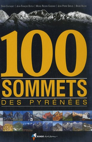 City Travel Guides Discounted  Livres : 100 sommets des pyrénées