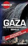 Gaza - Die Kriegsverbrechen Israels