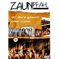 Zaunpfahl - Ob Ihr's Glaubt Oder Nicht
