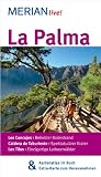 La Palma: MERIAN live! - Mit Kartenatlas im Buch und Extra-Karte zum Herausnehmen - Harald Kl&ouml;cker